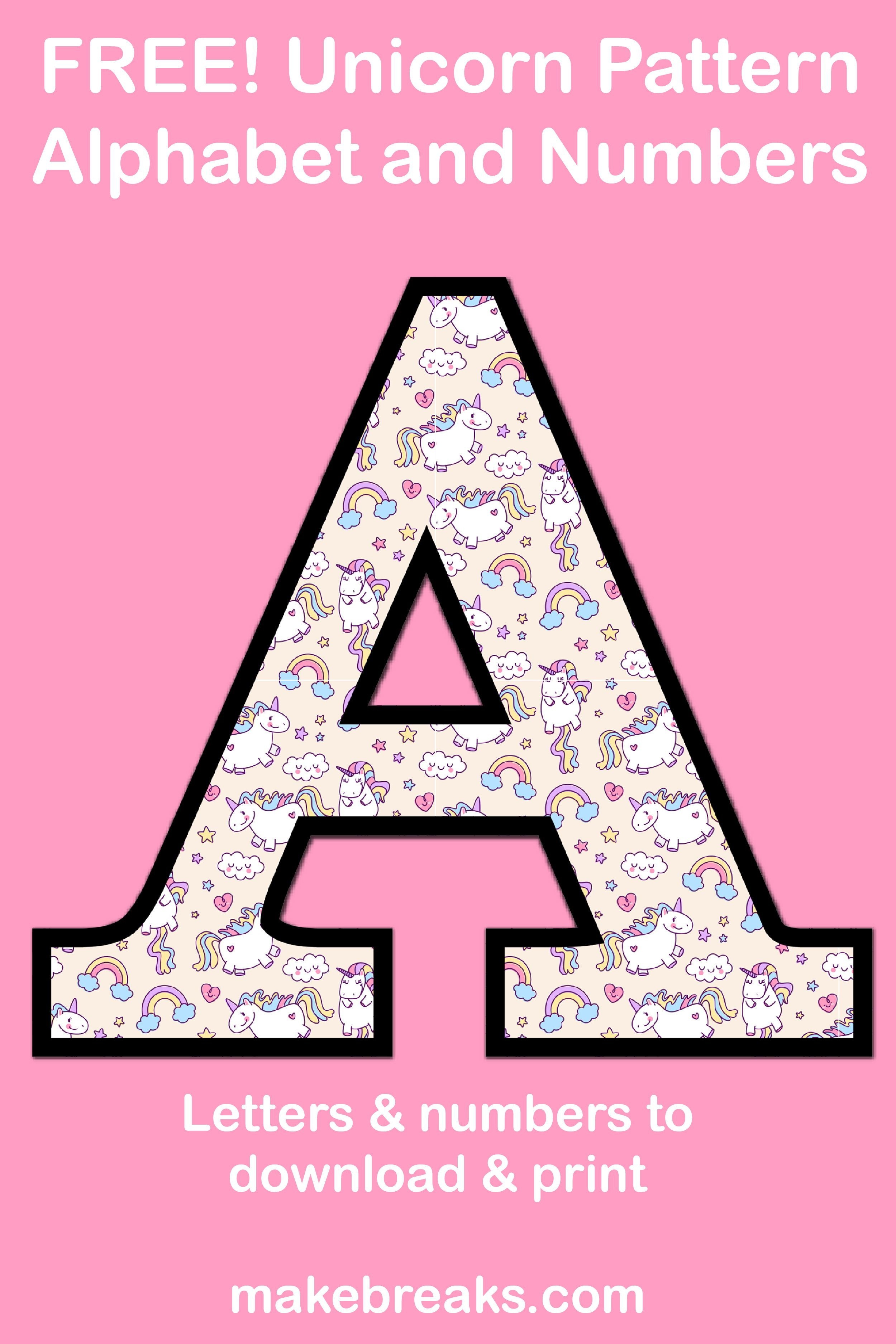 Unicorn Letters &amp;amp; Numbers To Print 3 - Free Printable Alphabet - Free Printable Letters And Numbers