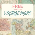 Wonderful Free Printable Vintage Maps To Download | Papercrafts   Free Printable Vintage Pictures